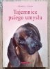 Stanley Coren Tajemnice psiego umysłu